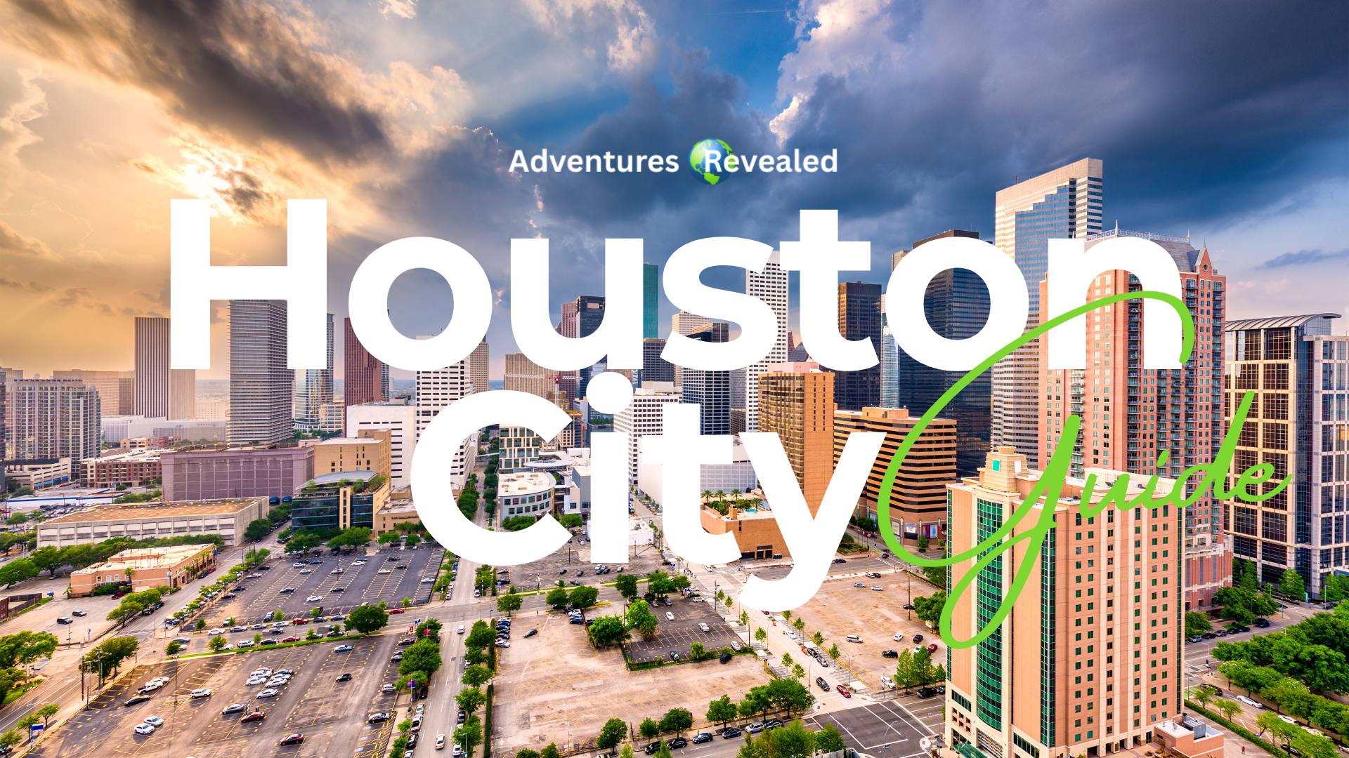 Houston City Guide