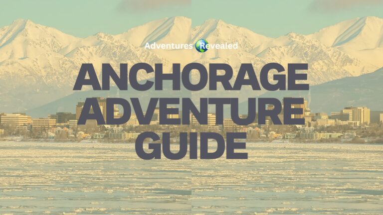 Anchorage Adventure Guide